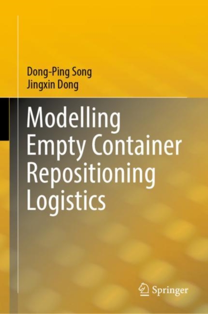 Modelling Empty Container Repositioning Logistics, Hardback Book