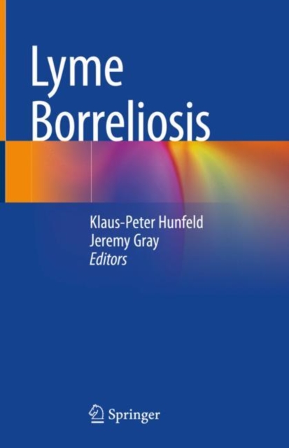 Lyme Borreliosis, Hardback Book