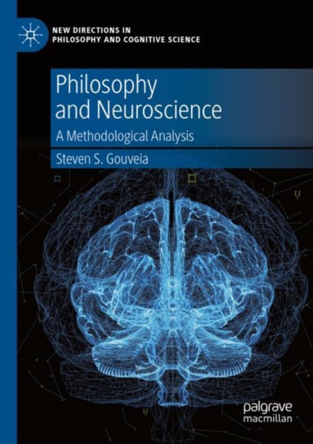 Philosophy and Neuroscience : A Methodological Analysis, Paperback / softback Book
