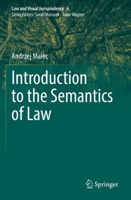 Introduction to the Semantics of Law, Paperback / softback Book