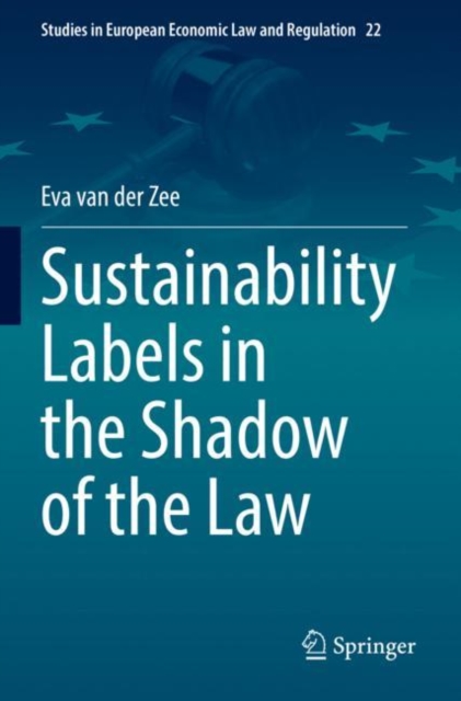 Sustainability Labels in the Shadow of the Law, Paperback / softback Book