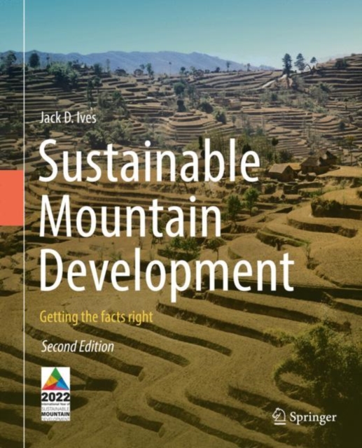 Sustainable Mountain Development : Getting the facts right, Hardback Book