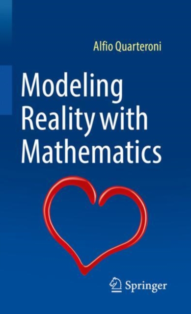 Modeling Reality with Mathematics, Hardback Book