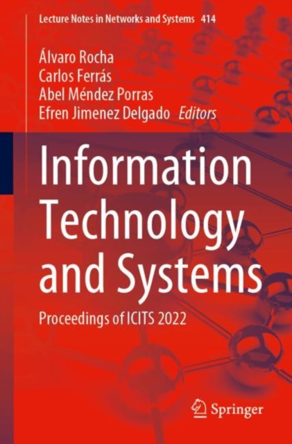 Information Technology and Systems : Proceedings of ICITS 2022, Paperback / softback Book