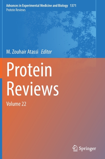 Protein Reviews : Volume 22, Hardback Book