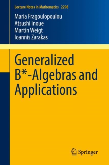 Generalized B*-Algebras and Applications, Paperback / softback Book