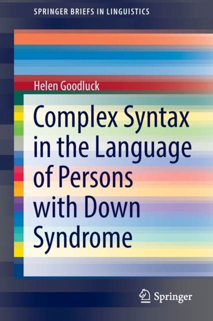 Complex Syntax in the Language of Persons with Down Syndrome, Paperback / softback Book
