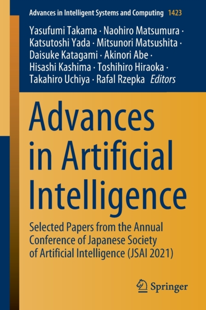 Advances in Artificial Intelligence : Selected Papers from the Annual Conference of Japanese Society of Artificial Intelligence (JSAI 2021), Paperback / softback Book