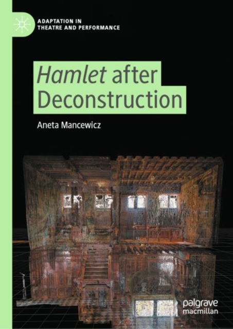 Hamlet after Deconstruction, Hardback Book