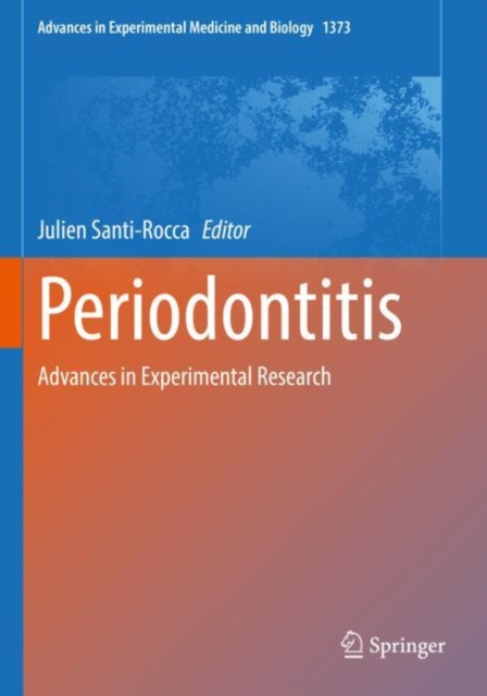 Periodontitis : Advances in Experimental Research, Paperback / softback Book