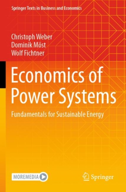 Economics of Power Systems : Fundamentals for Sustainable Energy, Paperback / softback Book