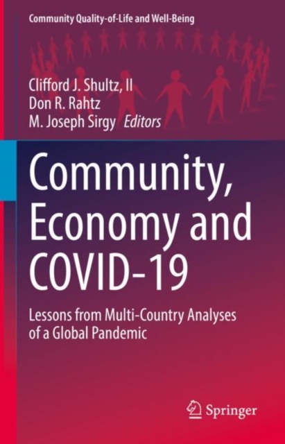 Community, Economy and COVID-19 : Lessons from Multi-Country Analyses of a Global Pandemic, Hardback Book