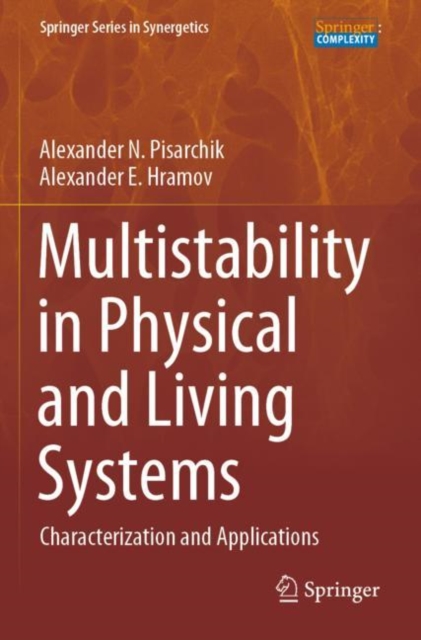 Multistability in Physical and Living Systems : Characterization and Applications, Paperback / softback Book