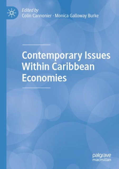 Contemporary Issues Within Caribbean Economies, Paperback / softback Book