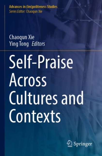 Self-Praise Across Cultures and Contexts, Paperback / softback Book