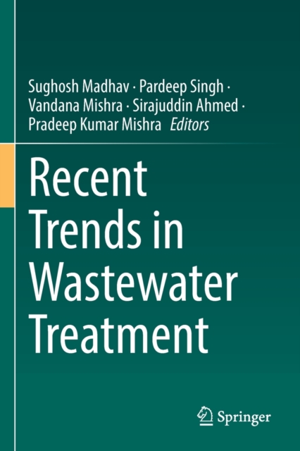 Recent Trends in Wastewater Treatment, Paperback / softback Book