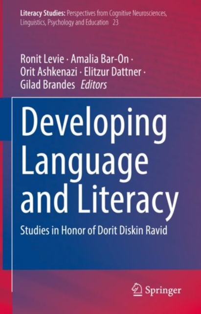 Developing Language and Literacy : Studies in Honor of Dorit Diskin Ravid, Hardback Book