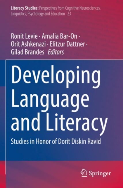 Developing Language and Literacy : Studies in Honor of Dorit Diskin Ravid, Paperback / softback Book
