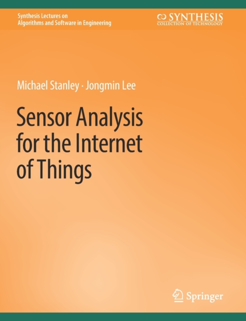 Sensor Analysis for the Internet of Things, Hardback Book