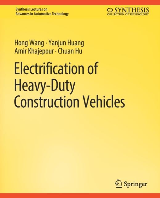Electrification of Heavy-Duty Construction Vehicles, Paperback / softback Book