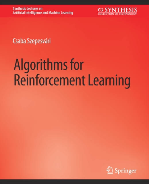 Algorithms for Reinforcement Learning, Paperback / softback Book