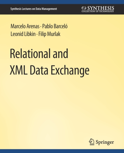 Relational and XML Data Exchange, Paperback / softback Book