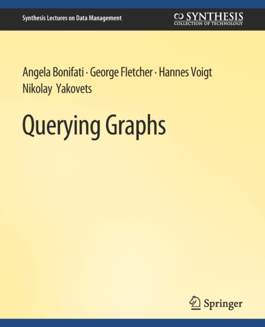 Querying Graphs, Paperback / softback Book