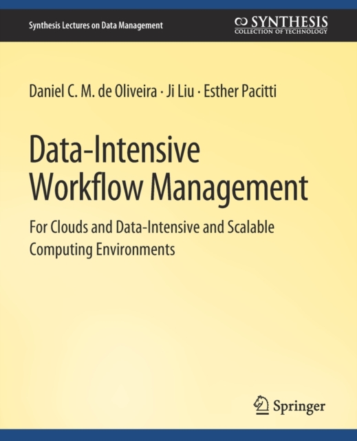 Data-Intensive Workflow Management, Paperback / softback Book