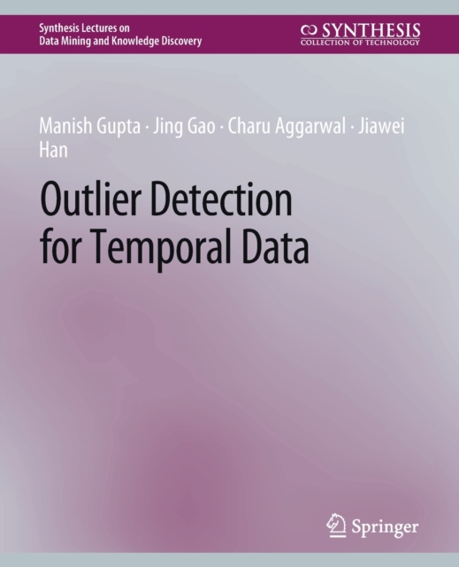 Outlier Detection for Temporal Data, Paperback / softback Book