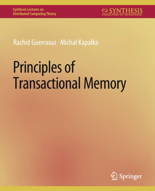 Principles of Transactional Memory, Paperback / softback Book