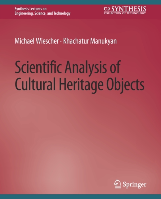 Scientific Analysis of Cultural Heritage Objects, Paperback / softback Book