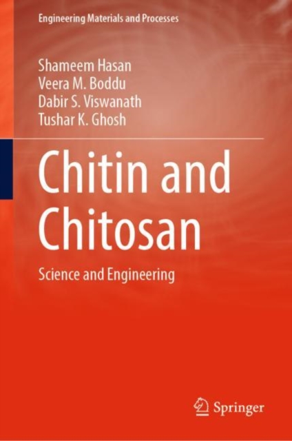 Chitin and Chitosan : Science and Engineering, Hardback Book