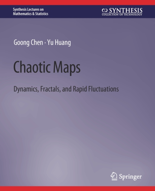 Chaotic Maps : Dynamics, Fractals, and Rapid Fluctuations, Paperback / softback Book