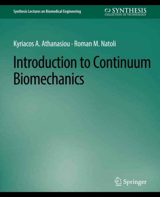Introduction to Continuum Biomechanics, PDF eBook