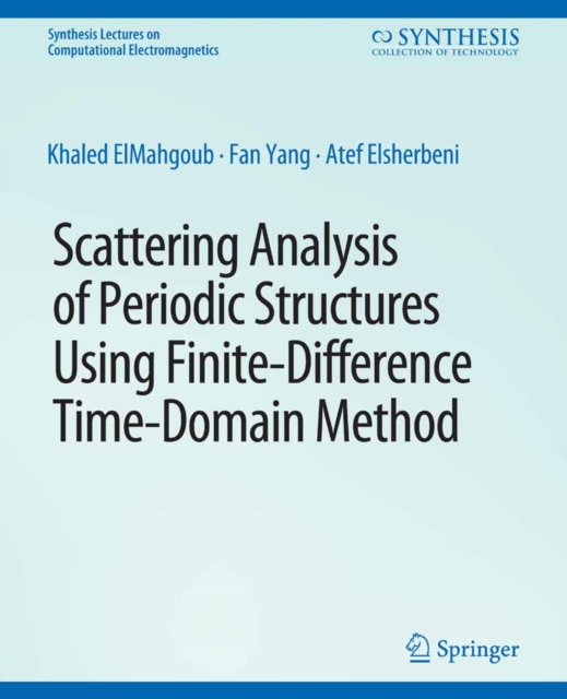 Scattering Analysis of Periodic Structures using Finite-Difference Time-Domain Method, PDF eBook