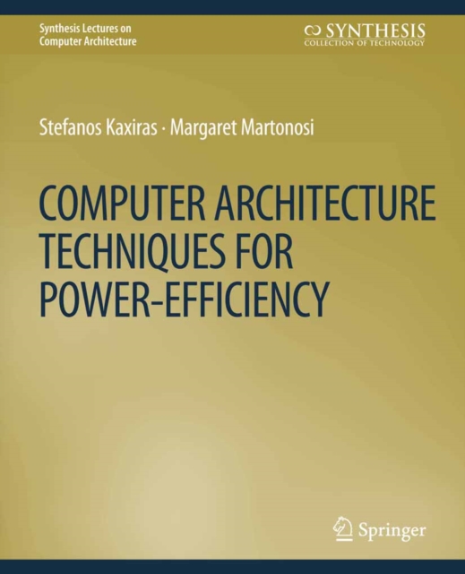 Computer Architecture Techniques for Power-Efficiency, PDF eBook