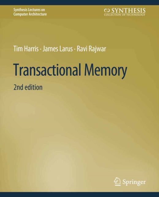 Transactional Memory, Second Edition, PDF eBook