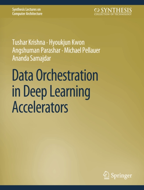 Data Orchestration in Deep Learning Accelerators, PDF eBook