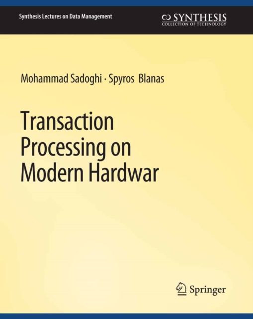 Transaction Processing on Modern Hardware, PDF eBook