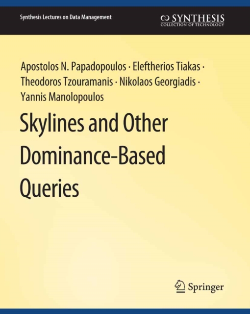Skylines and Other Dominance-Based Queries, PDF eBook