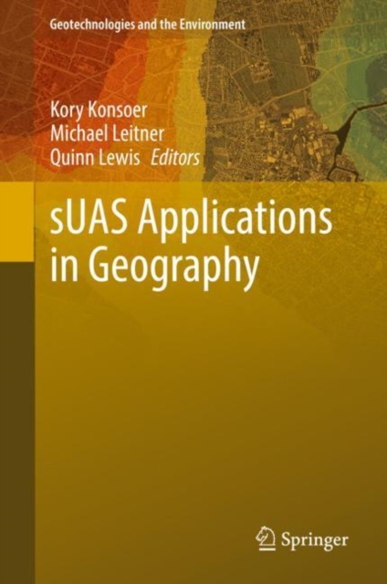 sUAS Applications in Geography, Hardback Book