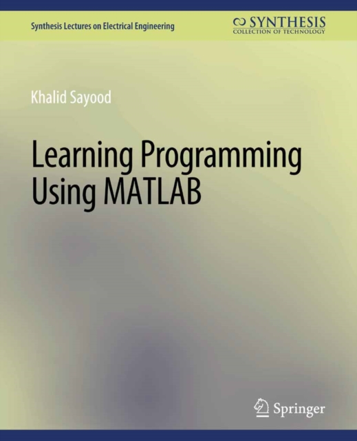 Learning Programming Using Matlab, PDF eBook