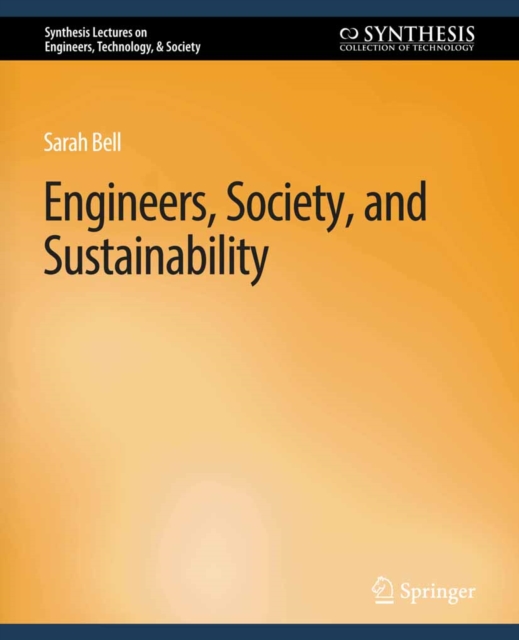 Engineers, Society, and Sustainability, PDF eBook