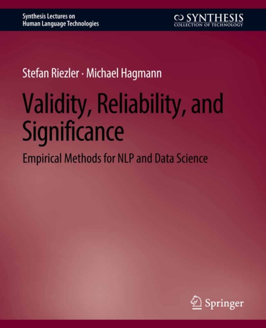 Validity, Reliability, and Significance : Empirical Methods for NLP and Data Science, PDF eBook