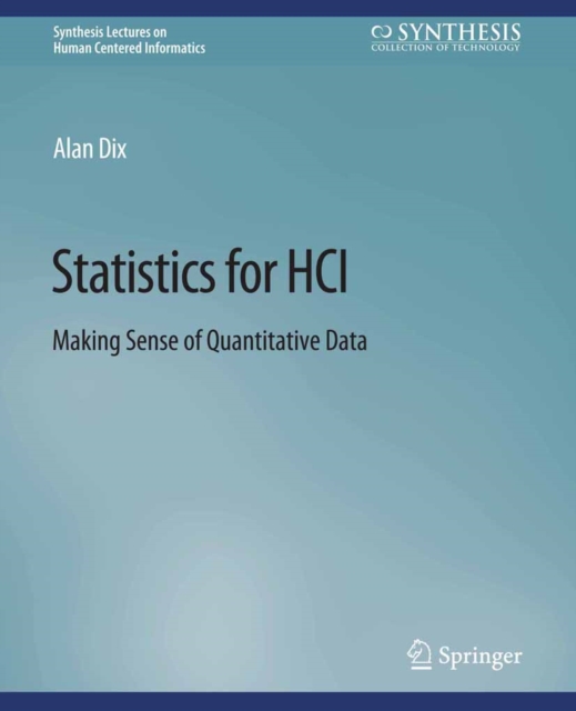 Statistics for HCI : Making Sense of Quantitative Data, PDF eBook