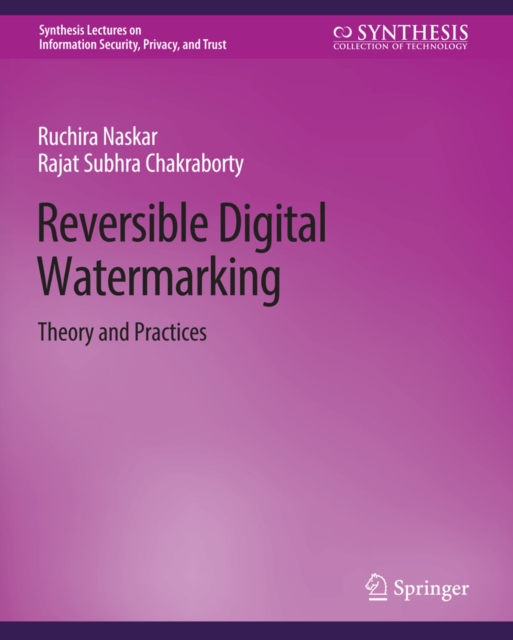 Reversible Digital Watermarking : Theory and Practices, PDF eBook