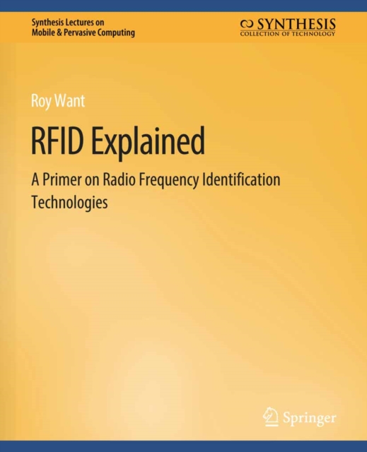 RFID Explained : A Primer on Radio Frequency Identification Technologies, PDF eBook
