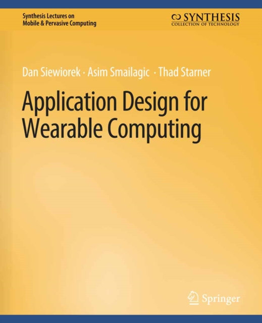 Application Design for Wearable Computing, PDF eBook