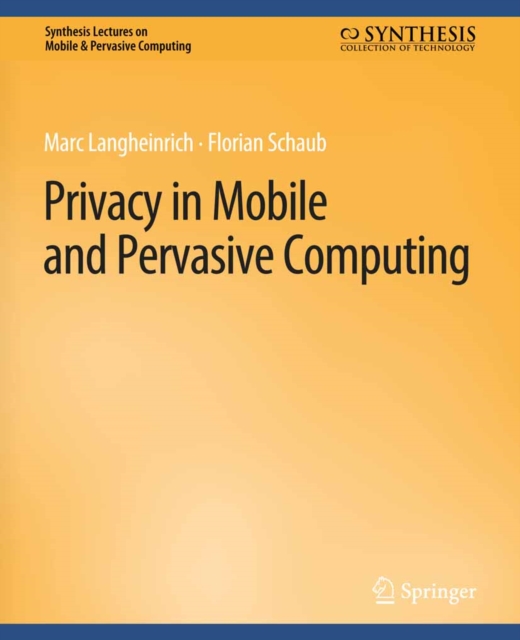 Privacy in Mobile and Pervasive Computing, PDF eBook