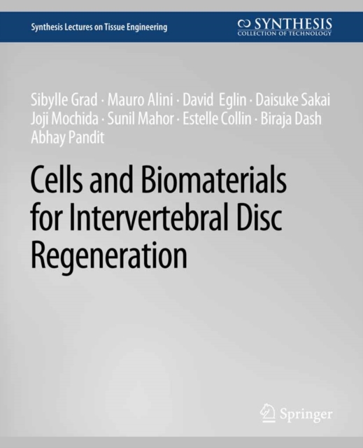 Cells and Biomaterials for Intervertebral Disc Regeneration, PDF eBook
